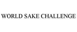 WORLD SAKE CHALLENGE