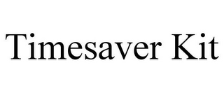 TIMESAVER KIT