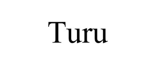 TURU