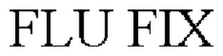 FLU FIX