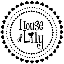 HOUSE OF LILY