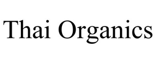 THAI ORGANICS