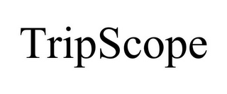 TRIPSCOPE