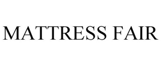 MATTRESS FAIR