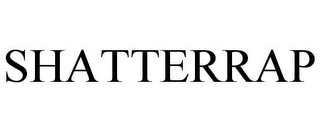 SHATTERRAP