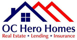 OC HERO HOMES REAL ESTATE LENDING INSURANCE