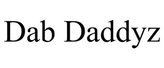 DAB DADDYZ