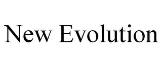 NEW EVOLUTION