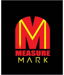 M MEASURE MARK