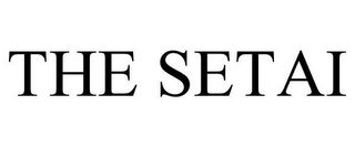 THE SETAI