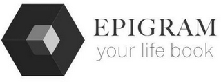 EPIGRAM YOUR LIFE BOOK