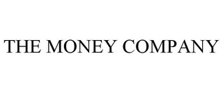 THE MONEY COMPANY