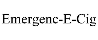 EMERGENC-E-CIG