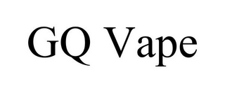 GQ VAPE