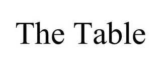 THE TABLE