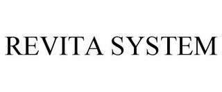 REVITA SYSTEM