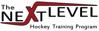 THE NEXT LEVEL HOCKEY TRAINING PROGRAM