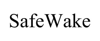 SAFEWAKE