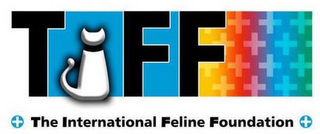 TIFF THE INTERNATIONAL FELINE FOUNDATION