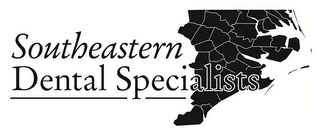 SOUTHEASTERN DENTAL SPECIALISTS