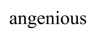 ANGENIOUS