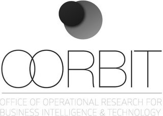 OORBIT OFFICE OF OPERATIONAL RESEARCH FOR BUSINESS INTELLIGENCE & TECHNOLOGY