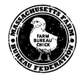 "FARM BUREAU CHICK" "MASSACHUSETTS FARM BUREAU FEDERATION"