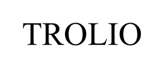 TROLIO