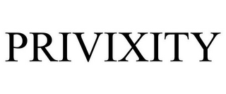 PRIVIXITY