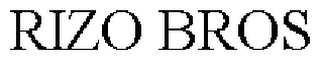 RIZO BROS