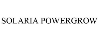 SOLARIA POWERGROW