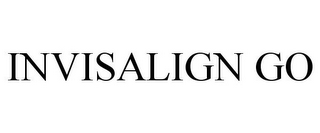 INVISALIGN GO