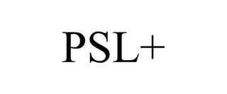 PSL+