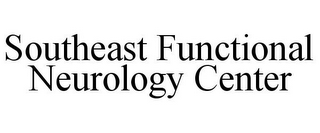SOUTHEAST FUNCTIONAL NEUROLOGY CENTER