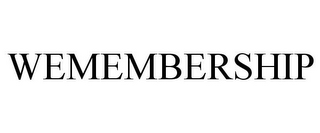 WEMEMBERSHIP