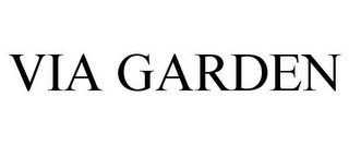 VIA GARDEN
