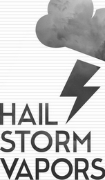 HAIL STORM VAPORS