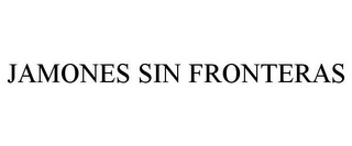 JAMONES SIN FRONTERAS