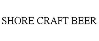 SHORE CRAFT BEER