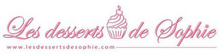 LES DESSERTS DE SOPHIE WWW.LESDESSERTSDESOPHIE.COM