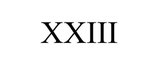 XXIII