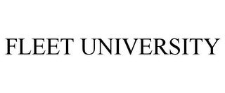 FLEET UNIVERSITY