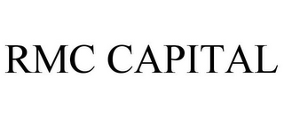 RMC CAPITAL