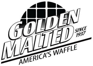 GOLDEN MALTED SINCE 1937 AMERICA'S WAFFLE