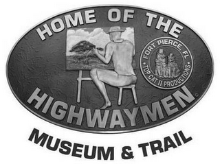 HOME OF THE HIGHWAYMEN MUSEUM & TRAIL FORT PIERCE, FL · TOP CAT II PRODUCTIONS ·