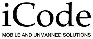 ICODE MOBILE AND UNMANNED SOLUTIONS