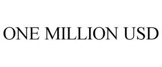 ONE MILLION USD