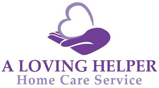 A LOVING HELPER HOME CARE SERVICE