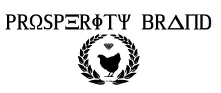 PROSPERITY BRAND