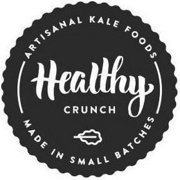 HEALTHY CRUNCH ARTISANAL KALE FOODS MADE IN SMALL BATCHES